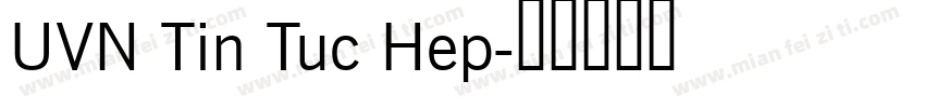 UVN Tin Tuc Hep字体转换